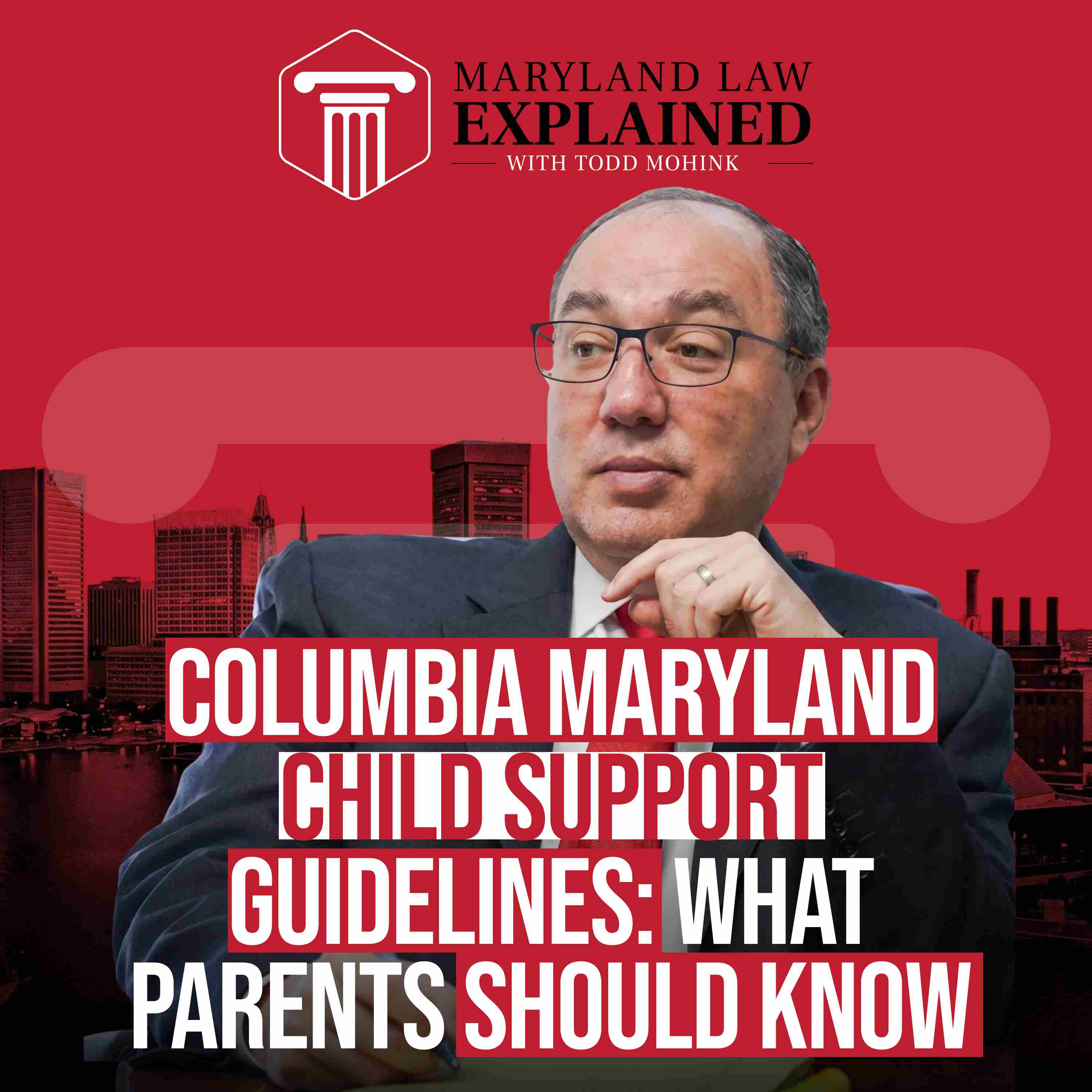 Columbia Maryland Child Support Guidelines: What Parents Should Know